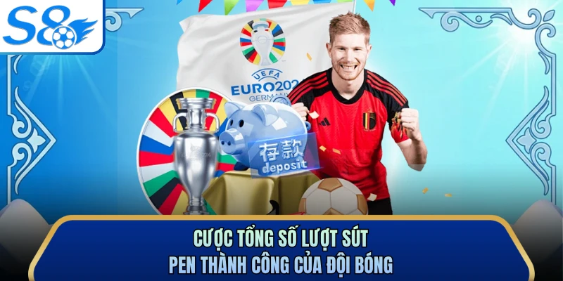 Cược tổng số lượt sút Pen thành công của đội bóng
